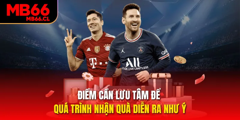 Điểm cần lưu tâm để quá trình nhận quà diễn ra như ý Điểm cần lưu tâm để quá trình nhận quà diễn ra như ý